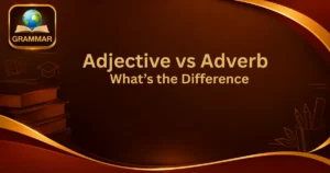 adjective-vs-adverb