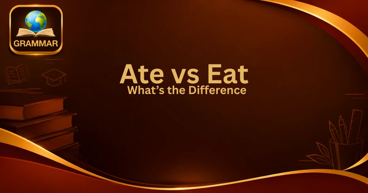 ate-vs-eat