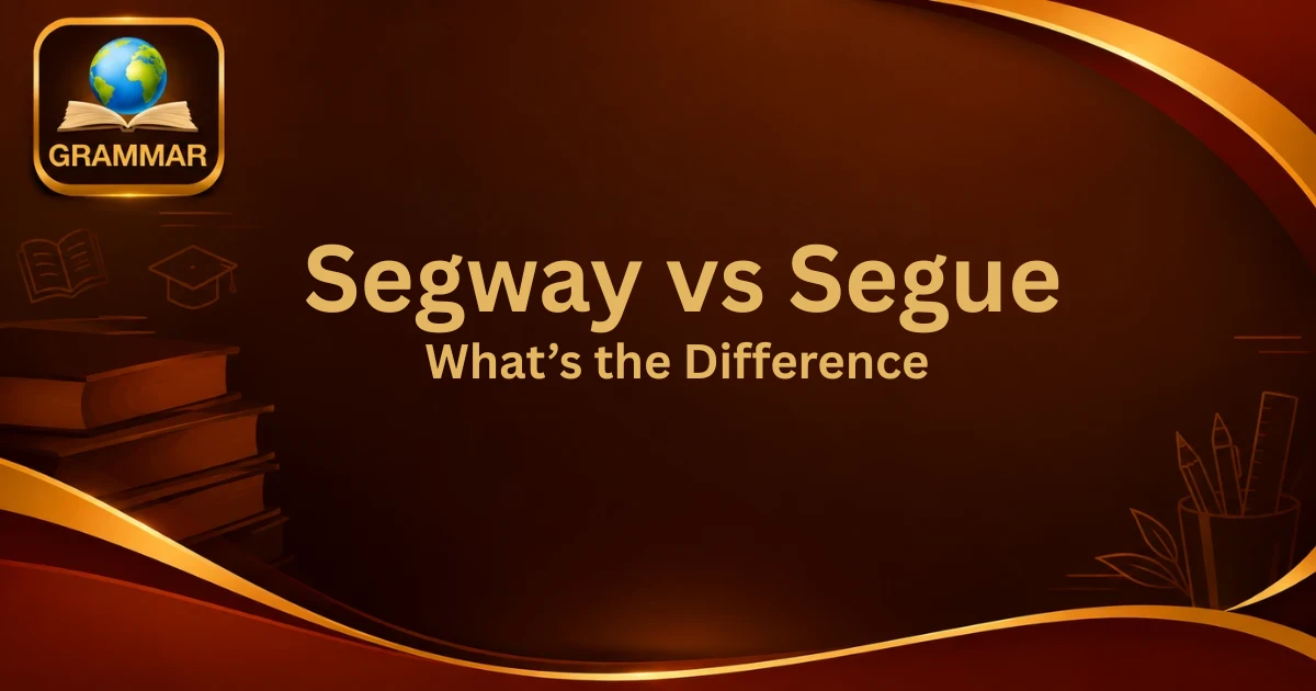 segway-vs-segue